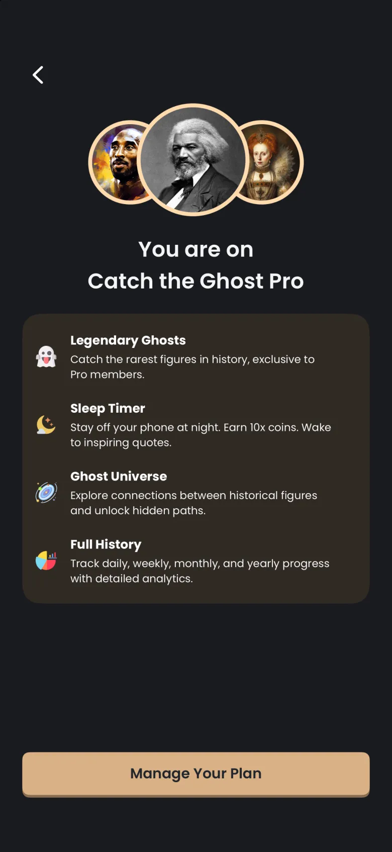 Manage Subscriptions page headed You are on Catch the Ghost Pro, three round guide portraits above a list of Legendary Ghosts, Sleep Timer, Ghost Universe and Full History, and a Manage Your Plan button.