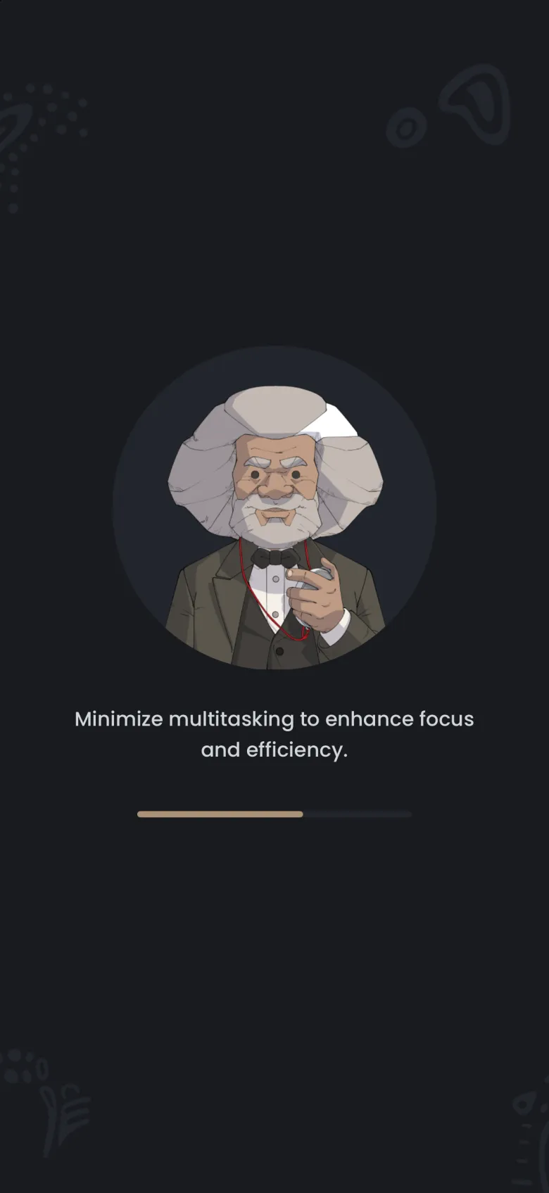 Get Ready screen with the guide portrait above the tip Minimize multitasking to enhance focus and efficiency and a half-filled progress bar.