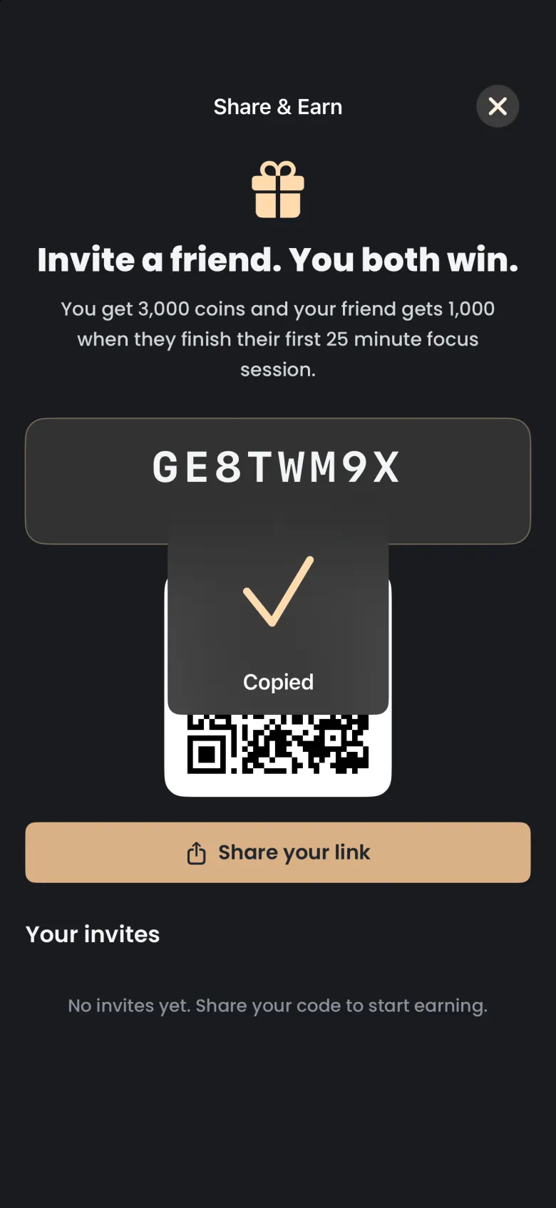 Share & Earn screen with a Copied badge and check mark shown over the QR code directly below the invite code card.